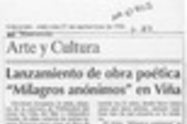 Lanzamiento de obra poética "Milagros anónimos" en Viña  [artículo].