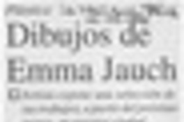 Dibujos de Emma Jauch  [artículo].