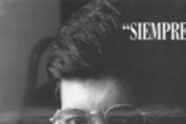 "Siempre le tuve miedo a la fama"  [artículo] Daniel Olave.