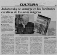 Jodorowsky se sumerge en las facultades curativas de los actos mágicos  [artículo].