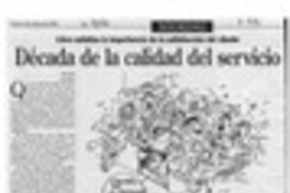Década de la calidad del servicio  [artículo] M. A. B.