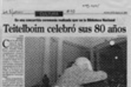 Teitelboim celebró sus 80 años  [artículo] E. N.