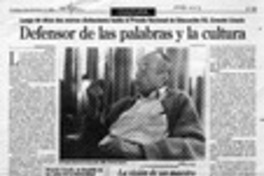Defensor de las palabras y la cultura  [artículo] Loreto Novoa.