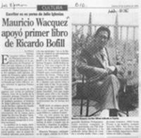 Mauricio Wacquez apoyó primer libro de Ricardo Bofill
