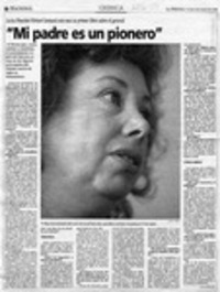 Mi padre es un pionero"  [artículo] Lucía Zamora.