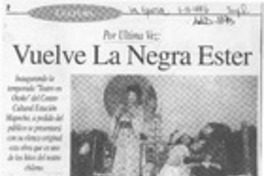 Vuelve la Negra Ester  [artículo].