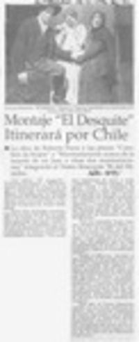 Montaje "El Desquite" itinerará por Chile  [artículo].
