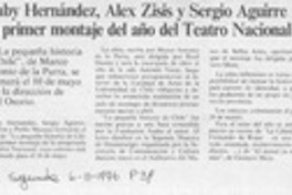 Gaby Hernández, Alex Zisis y Sergio Aguirre en primer montaje del año del Teatro Nacional  [artículo].