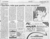 "Escribir, más que pasión, una vocación"  [artículo].
