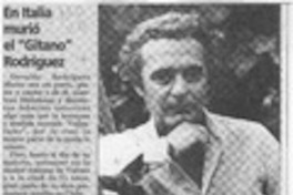 En Italia murió el "Gitano" Rodríguez  [artículo].
