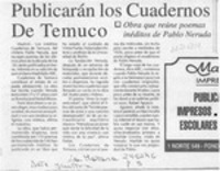 Publicarán los cuadernos de Temuco