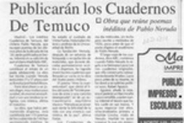Publicarán los cuadernos de Temuco
