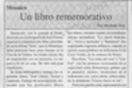 Un libro rememorativo  [artículo] Abelardo Troy.