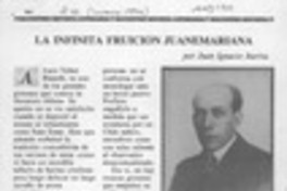 La infinita fruición juanemariana  [artículo] Juan Ignacio Iturra.