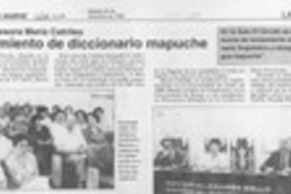 Lanzamiento de diccionario mapuche  [artículo].