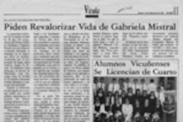 Piden valorizar vida de Gabriela Mistral  [artículo].