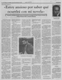 "Estoy ansioso por saber qué ocurrirá con mi novela"