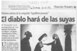 El diablo hará de las suyas  [artículo] Leopoldo Pulgar I.