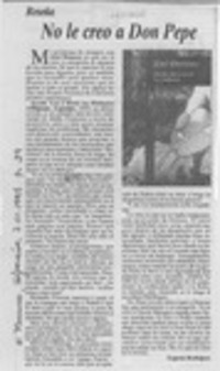 No le creo a Don Pepe  [artículo] Eugenio Rodríguez.