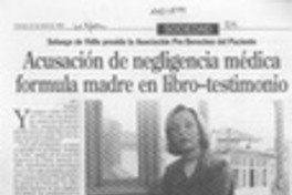 Acusación de negligencia médica formula madre en libro-testimonio