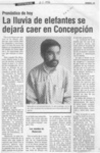 La lluvia de elefantes se dejará caer en Concepción  [artículo] C. V.
