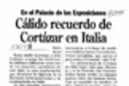 Cálido recuerdo de Cortázar en Italia  [artículo].