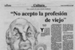 "No acepto la profesión de viejo"  [artículo] Nancy Garín.