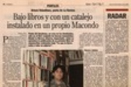 Bajo libros y con un catalejo instalado en un propio Macondo