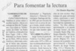 Para fomentar la lectura  [artículo] Ramón Riquelme.