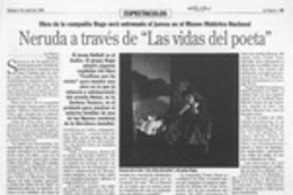 Neruda a través de "Las vidas del poeta"  [artículo].