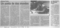 Un Poeta de dos mundos  [artículo].