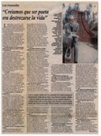 "Creíamos que ser poeta era destrozarse la vida"