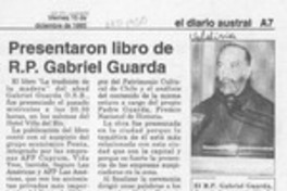 Presentaron libro de R. P. Gabriel Guarda  [artículo].