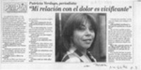 "Mi relación con el dolor es vivificante"  [artículo] Patricia Schüller.
