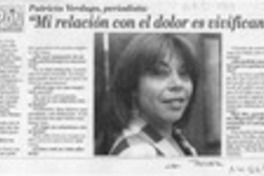 "Mi relación con el dolor es vivificante"  [artículo] Patricia Schüller.