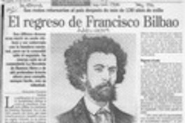 El regreso de Francisco Bilbao  [artículo] Alejandra Gajardo.