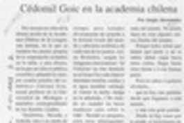 Cedomil Goic en la Academia Chilena  [artículo] Sergio Hernández.