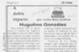 Hugolino González  [artículo] Carlos Ruiz Zaldívar.