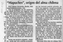 "Mapuches", origen del alma chilena  [artículo] H. R. Cortés.