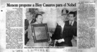 Menem propone a Bioy Casares para el Nobel  [artículo].