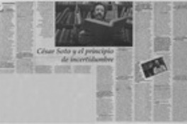 César Soto y el principio de incertidumbre