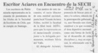 Escritor Aciares en encuentro de la SECH  [artículo].