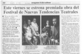 Este viernes se estrena premiada obra del Festival de Nuevas Tendencias Teatrales  [artículo].