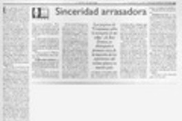 Sinceridad arrasadora