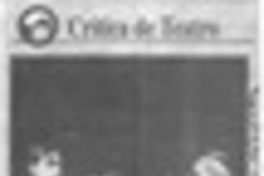 Monotonía y debilidad actoral  [artículo] Carola Oyarzún L.