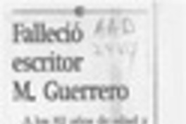 Falleció escritor M. Guerrero  [artículo].