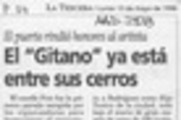 El "Gitano" ya está entre sus cerros  [artículo] Mauricio Parra D.