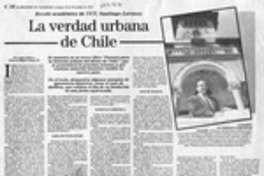 La verdad urbana de Chile  [artículo] Carla Urbani C.