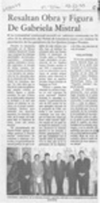 Resaltan obra y figura de Gabriela Mistral  [artículo].