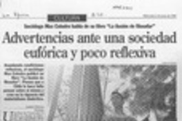 Advertencias ante una sociedad eufórica y poco reflexiva  [artículo] Loreto Novoa.